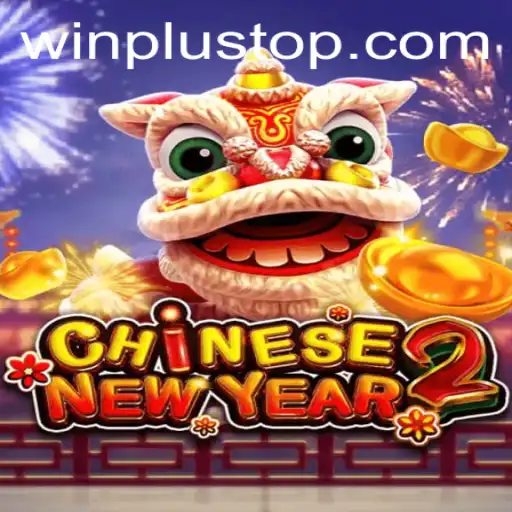 Exploring the Exciting World of CHINESENEWYEAR2 at WinPlus Casino