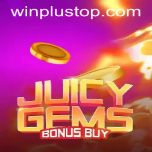 Exploring the Exciting World of JuicyGemsBonusBuy at WinPlus Casino