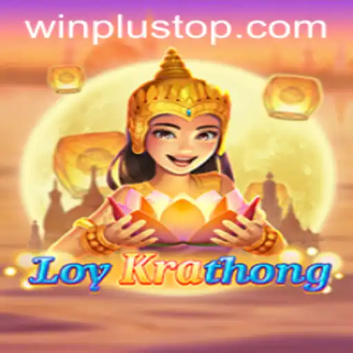 LoyKrathong: Dive into the Cultural Splendor at WinPlus Casino