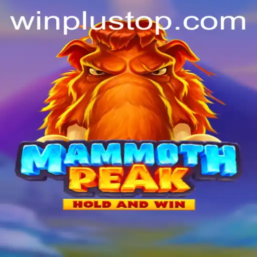 MammothPeak: A Thrilling Addition to WinPlus Casino