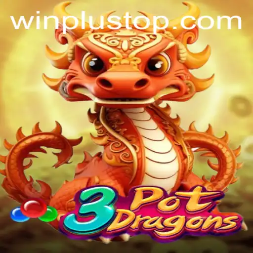 Exploring the Exciting World of 3PotDragons at WinPlus Casino