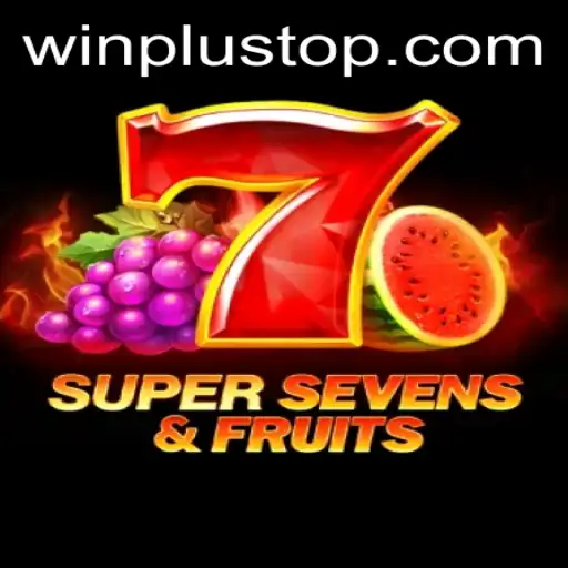 Discover 7SuperSevensFruits at WinPlus Casino