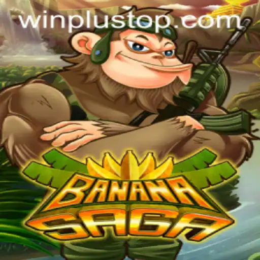 Discover the Thrilling World of BananaSaga at WinPlus Casino