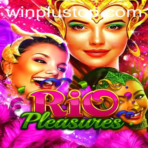 Exploring RioPleasures: A Casino Game Experience at WinPlus Casino
