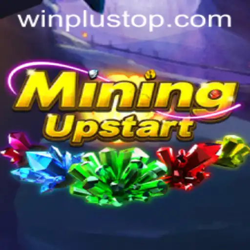 Exploring the Exciting World of MiningUpstart at WinPlus Casino