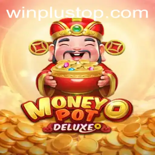 MoneyPotDELUXE: A Thrilling Adventure at WinPlus Casino