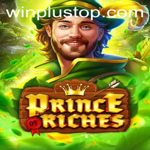 Discover the Excitement of PrinceOfRiches at WinPlus Casino
